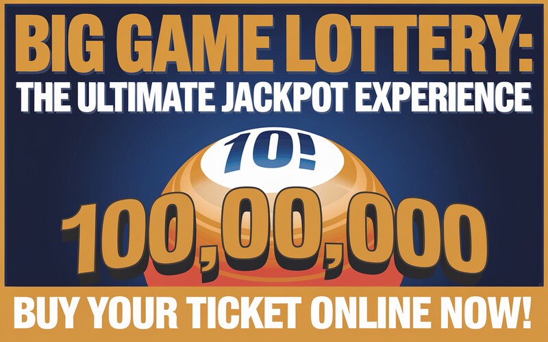 Big Game Lottery